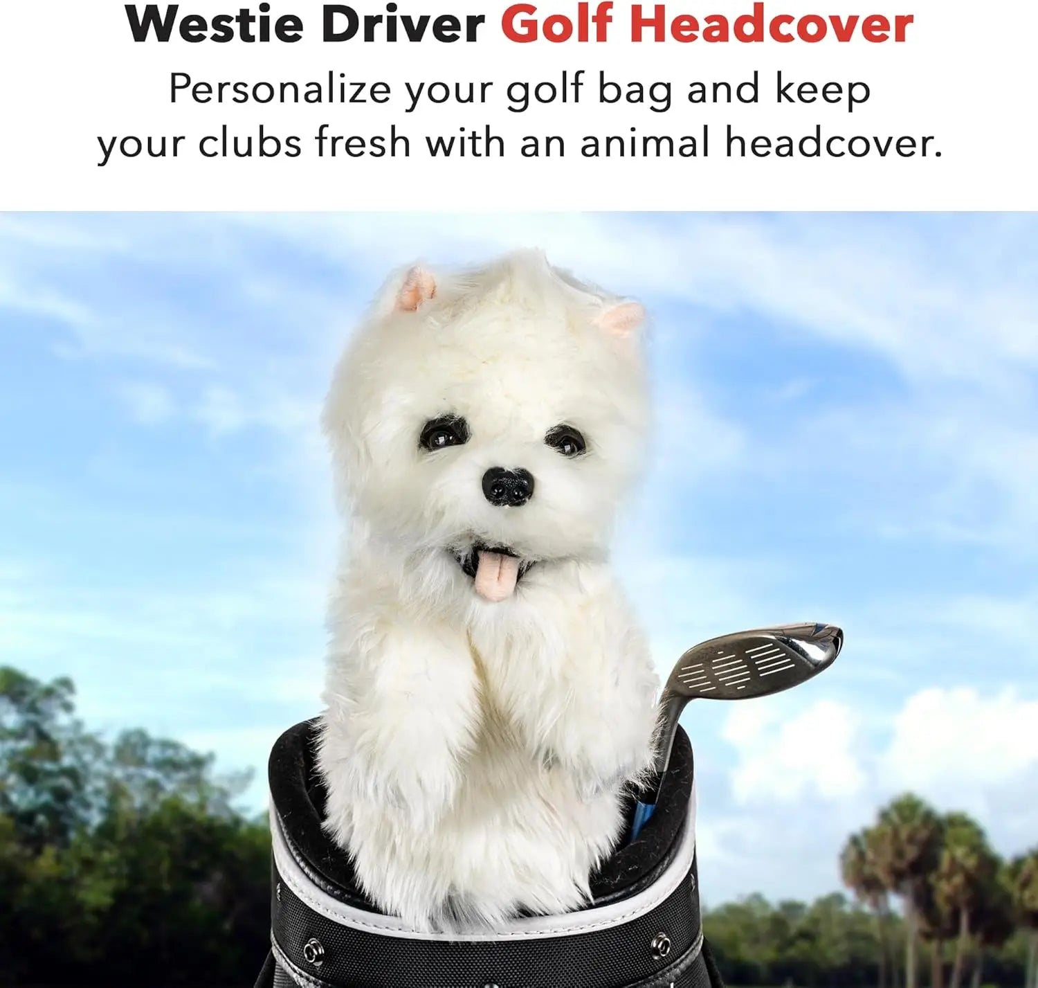 Funny Westie Dog Driver Headcover for Golf Clubs - Premium Protection, Men's & Women's Gear
